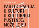 Javna sociologija - Participacija u kulturi u kulturnoj pustinji: može li EU pomoći?
